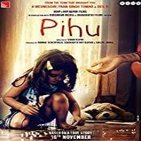 Pihu (2018) Hindi Watch HD Full Movie Online Download Free