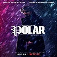 Polar (2019) Watch HD Full Movie Online Download Free