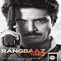 Rangbaaz (2018) Hindi Season 1 Watch HD Full Movie Online Download Free