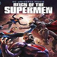Reign of the Supermen (2019) Watch HD Full Movie Online Download Free