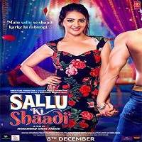 Sallu Ki Shaadi (2017) Hindi Watch HD Full Movie Online Download Free
