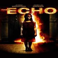 The Echo (2008) Hindi Dubbed Watch HD Full Movie Online Download Free