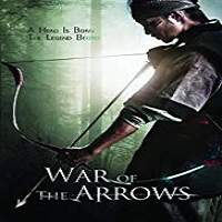 War of the Arrows (2011) Hindi Dubbed Watch HD Full Movie Online Download Free