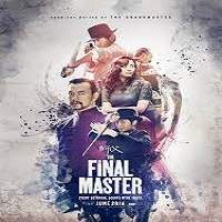The Final Master (2015) Hindi Dubbed Watch HD Full Movie Online Download Free