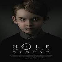 The Hole in the Ground (2019) Watch HD Full Movie Online Download Free