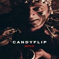 Candyflip (2019) Hindi Dubbed Watch HD Full Movie Online Download Free