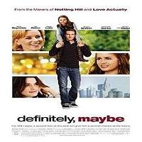 Definitely, Maybe (2008) Hindi Dubbed Watch HD Full Movie Online Download Free