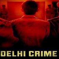 Delhi Crime (2019) Hindi Season 1 Watch HD Full Movie Online Download Free