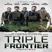 Triple Frontier (2019) Hindi Dubbed Watch HD Full Movie Online Download Free