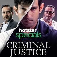 Criminal Justice (2019) Season 1 Hindi Watch HD Full Movie Online Download Free