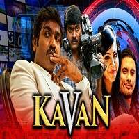 Kavan (2019) Hindi Dubbed Watch HD Full Movie Online Download Free