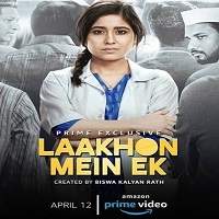 Laakhon Mein Ek (2019) S2 Complete Hindi Watch HD Full Movie Online Download Free