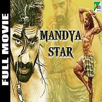 Mandya Star (2019) Hindi Dubbed Watch HD Full Movie Online Download Free