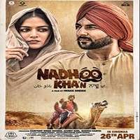 Nadhoo Khan (2019) Punjabi Watch HD Full Movie Online Download Free