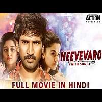Neevevaro (2019) Hindi Dubbed Watch HD Full Movie Online Download Free