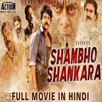 Shambho Shankara (2019) Hindi Dubbed Watch HD Full Movie Online Download Free