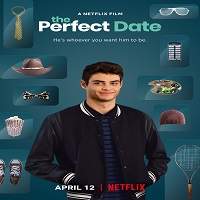 The Perfect Date (2019) Hindi Dubbed Watch HD Full Movie Online Download Free