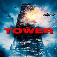 The Tower (2012) Hindi Dubbed Watch HD Full Movie Online Download Free