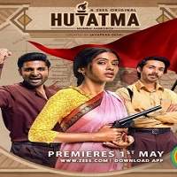 Hutatma (2019) Season 1 Hindi (Ep 01-07) Watch HD Full Movie Online Download Free