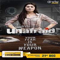 Unafraid 2018 Hindi Season 1 Complete Watch