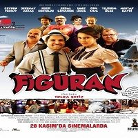 Figuran (2015) Hindi Dubbed Watch 720p Quality Full Movie Online Download Free