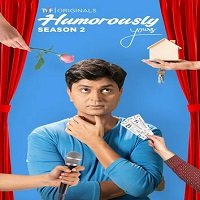 Humorously Yours (2019) Season 2 Hindi Complete Watch 720p Quality Full Movie Online Download Free
