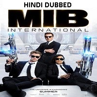 Men in Black: International (2019) Hindi Dubbed Watch HD Quality Full Movie Online Download Free