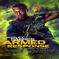 Armed Response (2017) Hindi Dubbed Watch 720p Quality Full Movie Online Download Free