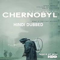 Chernobyl (2019) Hindi Dubbed Season 1 Complete Watch 720p Quality Full Movie Online Download Free