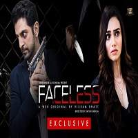 Faceless (2019) Season 1 Hindi Complete Watch 720p Quality Full Movie Online Download Free