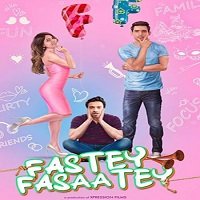Fastey Fasaatey (2019) Hindi Watch 720p Quality Full Movie Online Download Free