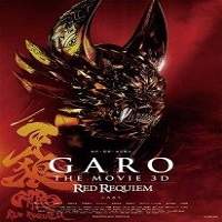 Garo: Red Requiem (2010) Hindi Dubbed Full Movie