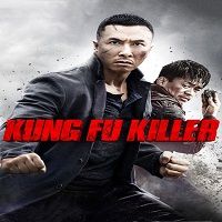 Kung Fu Killer (2014) Hindi Dubbed Watch 720p Quality Full Movie Online Download Free,Download Free
