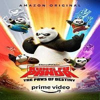 Kung Fu Panda: The Paws of Destiny (2019) Hindi Season 2 Complete Watch 720p Quality Full Movie Online Download Free