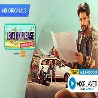 Love Ok Please (2019) S1 Hindi CompleteWatch 720p Quality Full Movie Online Download Free