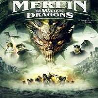 Merlin and the War of the Dragons (2008) Hindi Dubbed Full Movie