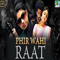 Phir Wahi Raat (Aroopam) Hindi Dubbed Watch 720p Quality Full Movie Online Download Free
