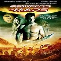 Princess of Mars (2009) Hindi Dubbed Full Movie