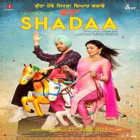 Shadaa (2019) Punjabi Full Movie Watch 720p Quality Full Movie Online Download Free