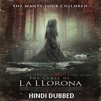 The Curse of La Llorona (2019) Hindi Dubbed Watch 720p Quality Full Movie Online Download Free