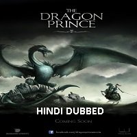 The Dragon Prince (2019) Hindi Dubbed Season 1 Complete Watch 720p Quality Full Movie Online Download Free