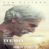 The Hero (2017) Hindi Dubbed Watch 720p Quality Full Movie Online Download Free,Download Free