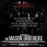 The Mason Brothers (2018) Full Movie
