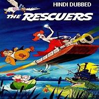 The Rescuers (1977) Hindi Dubbed Full Movie Watch 720p Quality Full Movie Online Download Free
