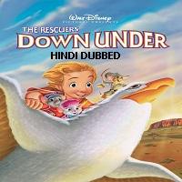 The Rescuers Down Under (1990) Hindi Dubbed Full Movie Watch 720p Quality Full Movie Online Download Free
