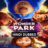Wonder Park (2019) Hindi Dubbed Watch 720p Quality Full Movie Online Download Free