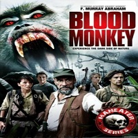 Blood Monkey (2007) Hindi Dubbed Full Movie