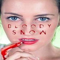 Bloody Snow (2016) Full Movie