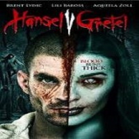 Hansel Vs. Gretel (2015) Hindi Dubbed