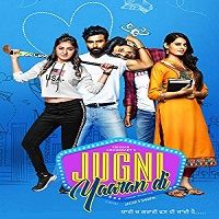 Jugni Yaaran Di (2019) Punjabi Full Movie Watch 720p Quality Full Movie Online Download Free